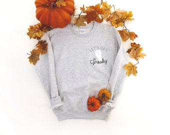 Let's Get Spooky Crewneck Sweatshirt | Ghost Sweatshirt | Halloween Sweatshirt | Spooky Sweatshirt | Cute Halloween Shirt | Halloween Party