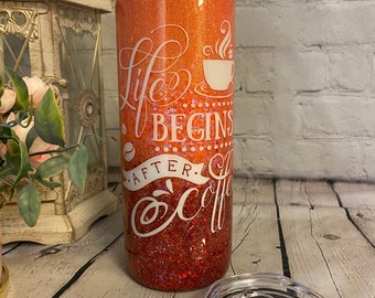 LIFE BEGINS After Coffee Handmade Stainless Steel Tumbler 20oz Stainless Steel w/Lid and straw