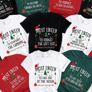 192 Quotes Most Likely to Christmas Shirts,Matching Family Christmas Shirts,Funny Christmas 2025 Party Tee,Matching Pajamas Sweartshirt,Xmas