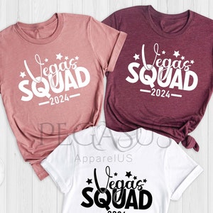 Vegas Squad 2024 Shirt, Vegas Trip Shirt , Las Vegas Shirt, Las Vegas T-Shirt,  Las Vegas Bachelorette Shirts,  Friends Vegas Squad Shirts