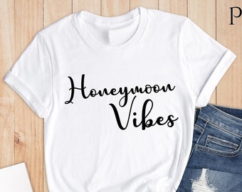 Honeymoon Shirt, Newlywed Gift, Engagement Gift, Bridal Shower Gift, Honeymoon Vibes, Comfort Colors, Honeymoon Tee, Wedding Gift Shirt