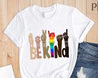 Be Kind Sign Language Shirt, Be Kind Rainbow Shirt, Kindness Shirt, Be Kind Hands, Kind Shirt, Anti-Racism Shirt, Love Shirt Sign Language