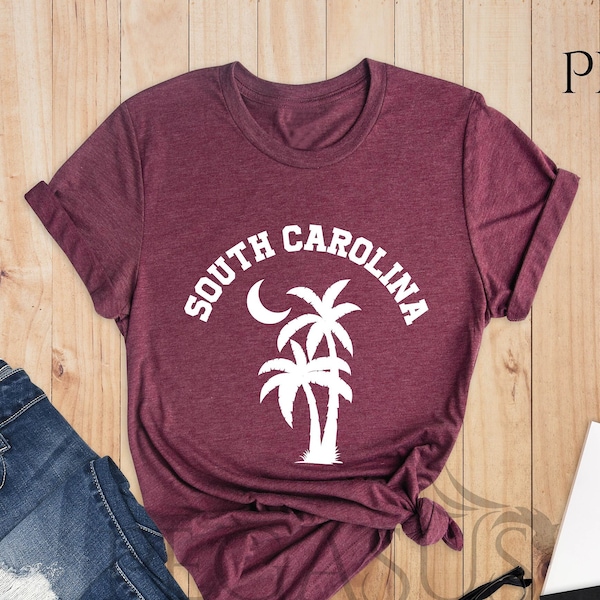 South Carolina Shirt, South Carolina State Shirt, South Carolina Women Shirt, South Carolina Gift, South Carolina Tee, SC Gift, SC Shirt