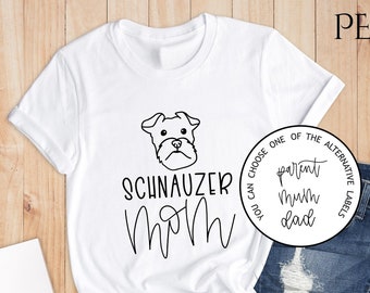 Schnauzer Mom Shirt, Dog Mom Gift, Schnauzer Mom T-shirt for Women, Schnauzer Gifts for Her, Dog Mom Shirt, Schnauzer Shirt for Mom
