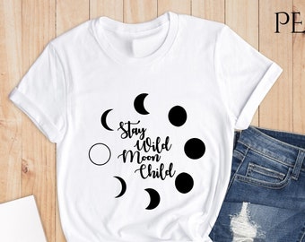 Stay Wild Moon Child, Moon Phases Shirt , Moon Shirt, Moon Phases, Moon Tee, Moon Phases Tee, Witchy, Boho, Bohemian, Moon Phases Tshirt