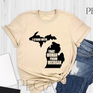 That Women From Michigan Shirt, Social Justice Shirt, Activist Shirt, Social Justice T-Shirt, Gretchen Whitmer Shirt, Equal Rights Shirt