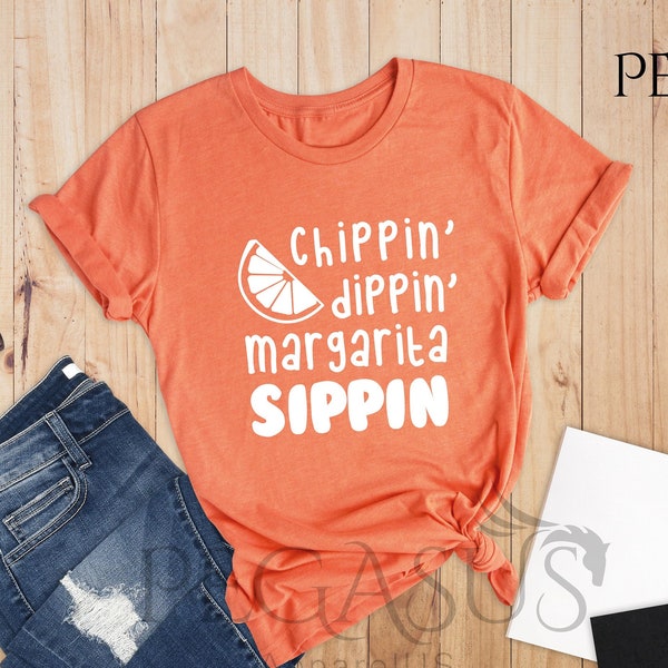 Chippin Dippin Margarita Sippin Shirt, Funny Drinking Shirt, Margarita Shirt , Cinco De Mayo Shirt, Nacho Average Bride, Mexico Bachelorette