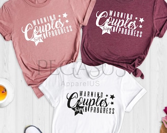 Warning Couples Trip In Progress Shirt, Couples Camping Shirt, Honeymoon Shirt, Couple Trip, Couple Vacation, Matching Couple Party Shirt