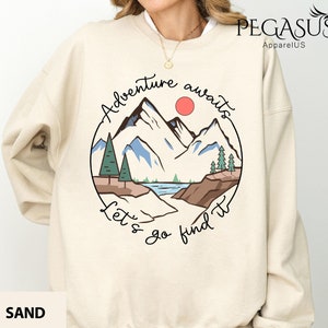 Adventure Awaits Sweatshirt, Let's Find It Shirt, Adventure Shirt, Hiking Shirt, Mountain Shirt, Camping Shirt, Adventure Gift