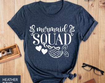 Mermaid Squad Shirt, Funny Squad T-Shirt, Mermaid Shirt, Funny Mermaid T-Shirt, Mermaid Party, Mermaid Birthday Shirt, Mermaid Lover Shirts