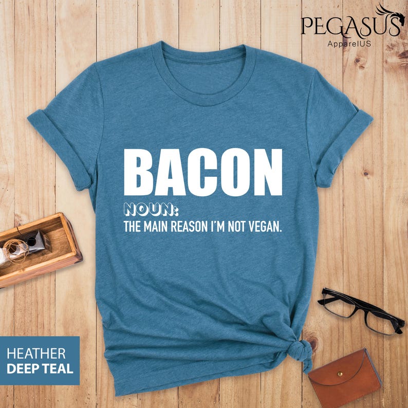 Bacon Lover Shirt, Bacon Shirt, Bacon Gift, Funny Bacon Shirt, Meat Shirt, Food Shirt, Sarcastic Shirt, Bacon Lover Gift, Foodie Shirt image 5
