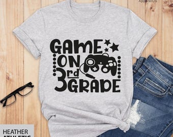 Game On Third Grade Shirt, Kids Back To School Outfit Shirt, 3rd Grade Shirt Boy, Back To School Third Grade Shirt, Boys Third Grade Shirt