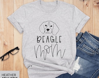 Beagle Mom T-shirt, Mothers Day Gift, Beagle Mom Shirt For Dog Mom, Beagle Mom Gift For Women, Beagle T Shirt, Beagle Lover Tee, Dog Mama