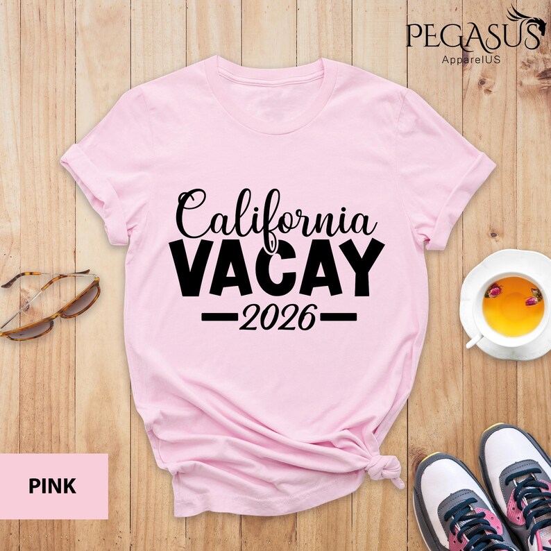 California Vacay 2026 Shirt, West Cost Vacation Tee, California Dreaming Tee, Family Vacation Shirt, Cali Girl Shirt, Trendy California Tee image 9