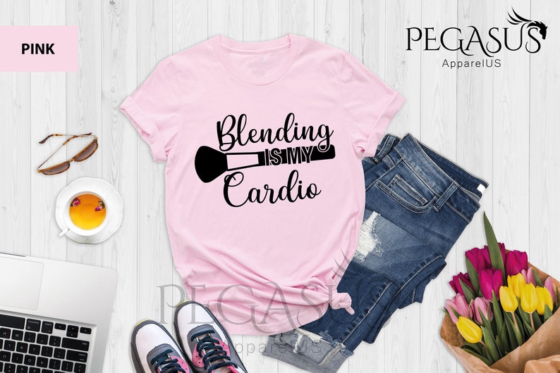 Blending Is My Cardio Shirt, Makeup Shirt, Makeup Artist Shirt, Makeup Lover Gift, Lipstick Foundation Eyeliner, Makeup Artist Gift image 7