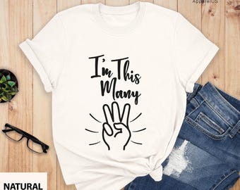 I'm This Many Shirt, Toddler 3 Year Old T-shirt, Cute for 3rd Birthday, Boy Birthday, Girl Birthday, Toddler Birthday Gift, 3rd Birthday