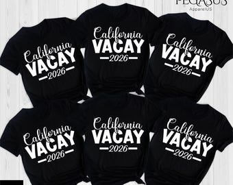 California Vacay 2026 Shirt, West Cost Vacation Tee, California Dreaming Tee, Family Vacation Shirt, Cali Girl Shirt, Trendy California Tee