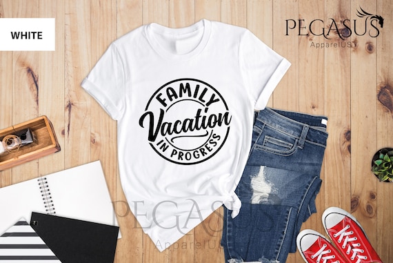 Camiseta de vacaciones familiares en progreso camiseta de vacaciones familiares camiseta de viaje familiar camisetas de vacaciones viaje de verano camiseta en progreso Etsy Mexico