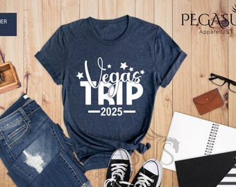 Vegas Trip 2025 Shirt, Vegas Squad Shirt , Las Vegas Shirt, Las Vegas T-Shirt,  Las Vegas Bachelorette Shirts,  Friends Vegas Squad Shirts