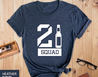 21 Squad Shirts, 21st Birthday Shirt, Birthday Party Shirt, Birthday Shirt, Birthday Crew, Birthday Gift, Birthday Squad Shirt