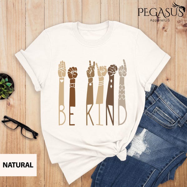 Camiseta de amabilidad, camiseta de lenguaje de señas "Sé amable", "Manos amables", camiseta de "Sé amable", camiseta de maestro, camiseta antirracista, camiseta de amor en lenguaje de señas