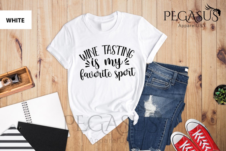 Wine Tasting Is My Favorite Sport Shirt, Vineyard Shirt, Wine Lover Shirt, Wine Gifts, Sarcastic Wine, Wine Tasting Shirt, Winery Tour Shirt image 7