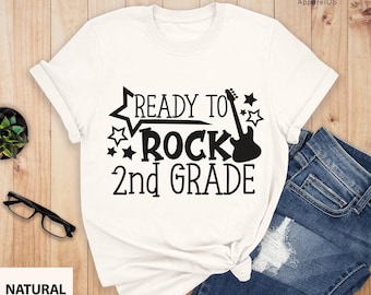 Ready To Rock 2nd Grade Shirt, Back To School T-Shirt, School Group Shirts, Second Grade Shirt, First Day Of School Shirt