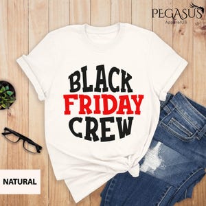 Black Friday Crew Shirts, Matching Black Friday Shirts, Funny Shopping Squad T-shirt, Black Friday Shopping Shirt, Womens Black Friday Shirt
