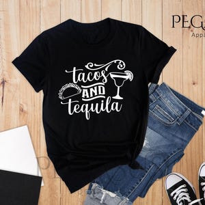 Tacos and Tequila T-shirt, Drinking Shirts, Funny Drinking Shirts, Tacos And Tequila Tee, Tacos & Tequila Shirt, Cute Tequila Shirt