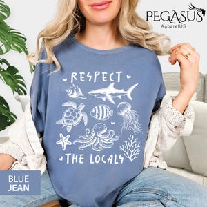 Comfort Colors® Respect The Locals Ocean Shirt, Ocean Conservation Shirt, Beach Graphic Shirt, Summer Surf Shirt, Ocean Shirt