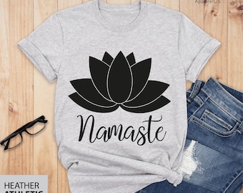 Lotus Flower Namaste Shirt, Yoga Shirt, Meditation Shirt, Yoga Gift Shirt, Gift for Yogi, Zen Shirt, Hippie Shirt, Cute Yoga Shirt