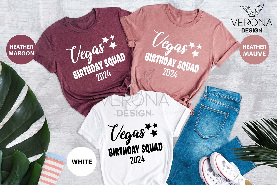 Vegas Birthday Squad 2024 Shirt, Vegas Squad Shirt, Las Vegas Shirt