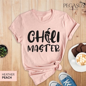 Chili Master, Chili Shirt, Chef Graphic T-Shirt, Chili Gift, Chili Cook Off Shirt, Spicy Food Lover Tee, Chili Fan Shirt, Chili Fan Gift