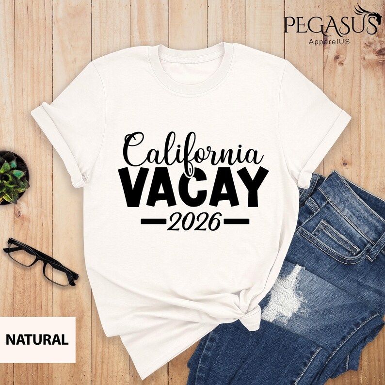 California Vacay 2026 Shirt, West Cost Vacation Tee, California Dreaming Tee, Family Vacation Shirt, Cali Girl Shirt, Trendy California Tee image 2