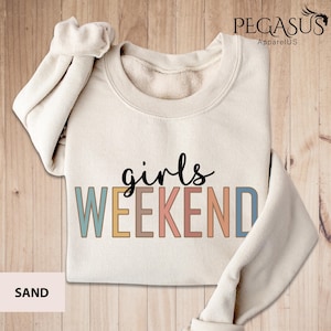 Girls Weekend Sweatshirt, Girls Weekend Great Memories Shirt, Girls Trip Sweatshirt, Girls Weekend Customized Gift, Girls Trip Favors