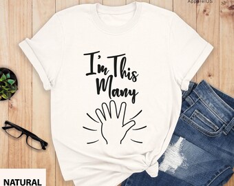 I'm This Many Five Birthday T-shirt, 5th Birthday Shirt, Kids Birthday Shirt, Five Year Old Birthday Gift, 5th Birthday Party Shirt