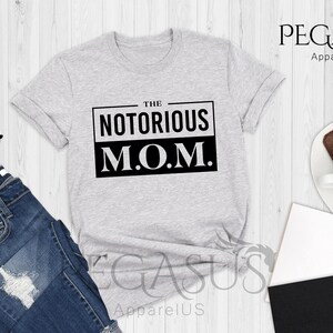 The Notorious Mom Shirt , Notorious RBG Shirt, RGB shirt, Ruth Bader Ginsburg Shirt, R.G.B Shirt, I Dissent, Notorious Ruth Bader Ginsberg