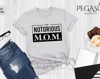 The Notorious Mom Shirt , Notorious RBG Shirt, RGB shirt, Ruth Bader Ginsburg Shirt, R.G.B Shirt, I Dissent, Notorious Ruth Bader Ginsberg
