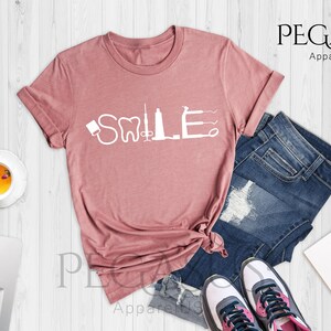 Smile Dental Shirt, Dentist Shirt, Dental Shirt, Dentist Gift, Funny Dental Shirt, Dental Gift, Funny Dentist Shirt, Dentist, Funny Shirts image 4