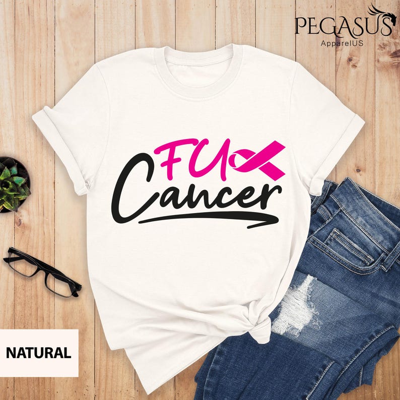 Fuck Cancer Shirt, Breast Cancer T-Shirt, Cancer Survivor Shirt, Positive Vibes, Fighter Shirt, Breast Cancer, Cancer Ribbon Shirt image 1