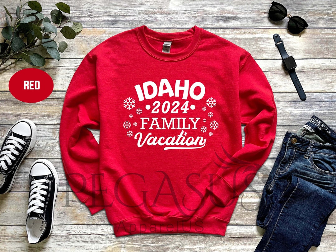 Idaho 2024 Family Vacation Sweatshirt Family Ski Trip Sweat Etsy