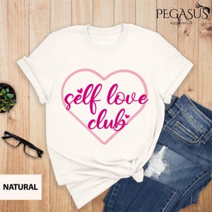 Self Love Club Shirt, Love Club Shirt, Love Shirt, Positive Shirt, Motivational Shirt, Therapist Shirt, Self Love Shirt, Heart Shirt