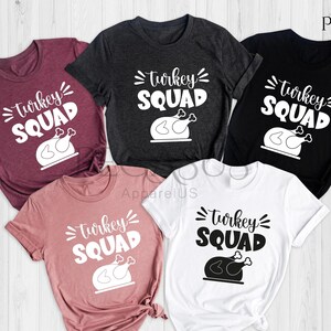 Turkey Squad Shirt, Thanksgiving Family Shirts, Fall Shirt, Autumn Family Shirt, Thanksgiving Top, Thankful Top, Fall Family Matching Tees