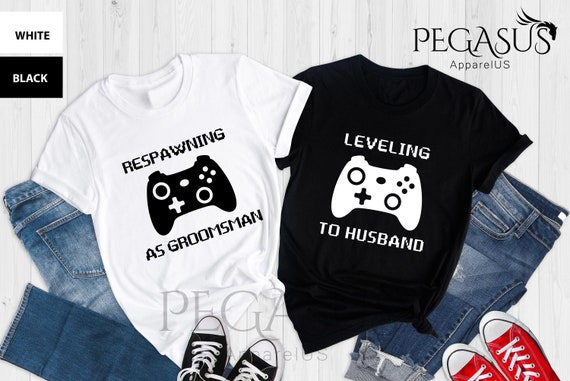 Leveling To Husband - Respawning As Groomsman Shirt, Gamer Groom Bachelor Party Gift, Gamer Groom Team, Funny Groomsman Shirt, Groom Crew