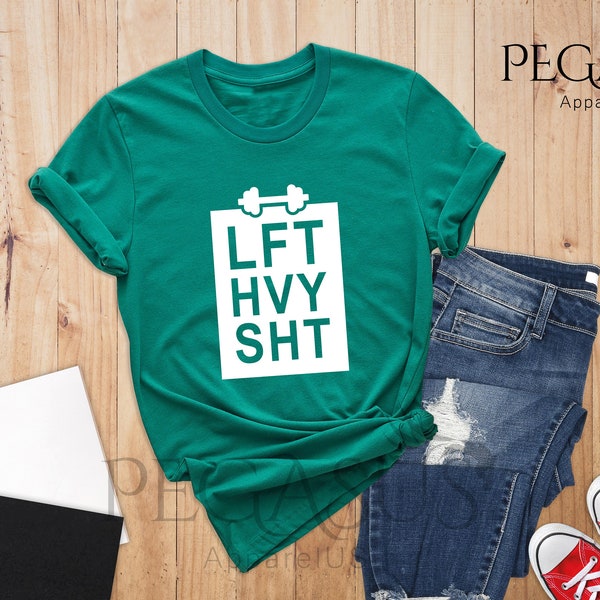 LFT HVY SHT Shirt, Workout Shirt, Funny Workout Shirt, Lifting Shirt, Fitness Clothes, Motivation Shirt, Gym shirt, Fitness Shirt