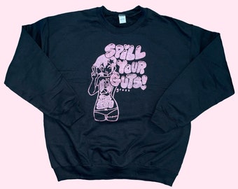 SPILL YOUR GUTS! - sweatshirt - pink glitter ink