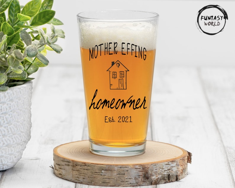 Download Mother Effing Homeowner Ping Glass New Home Owner Gift Personalized Housewarming Gift New Home Gift Custom Homeowner Gift Home Living Drinkware Shantived Com