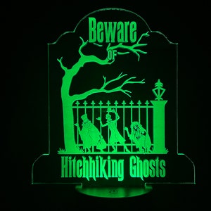 Haunted Mansion Beware Hitchhiking Ghosts Custom Engraved LED Nightlight/Sign