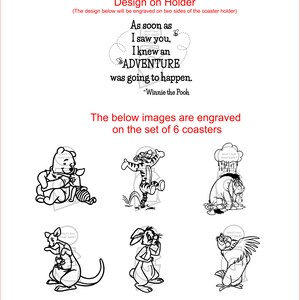 May include: A set of six black and white coasters featuring characters from Winnie the Pooh. The coasters feature Winnie the Pooh, Tigger, Eeyore, Kanga, Roo, and Piglet. The quote "As soon as I saw you, I knew an adventure was going to happen." is printed on the coaster holder.