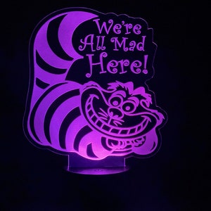 Alice In Wonderland Inspired Cheshire Cat We're All Mad Here Custom Engraved LED Nightlight/Sign